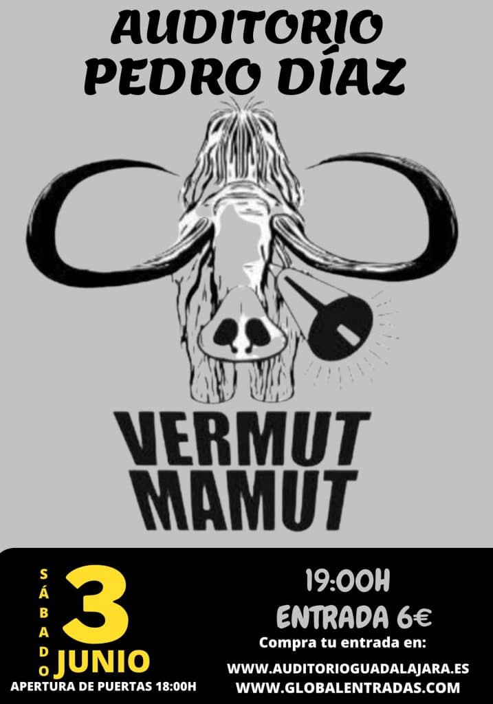 Vermut Mamut 3 junio Auditorio Guadalajara