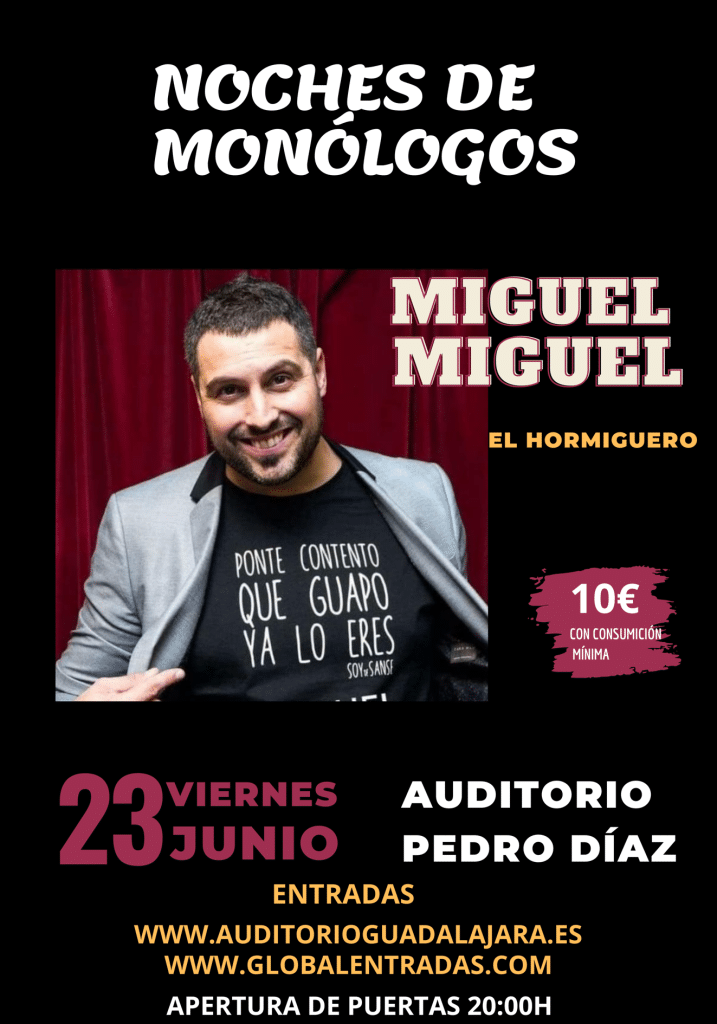 monólogo 23 de junio miguel miguel